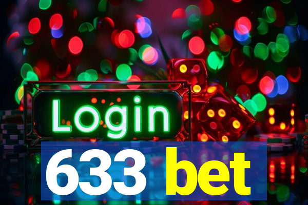 633 bet